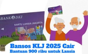 Bansos KLJ Desember 2025 Kapan Cair Cek Informasinya Disini