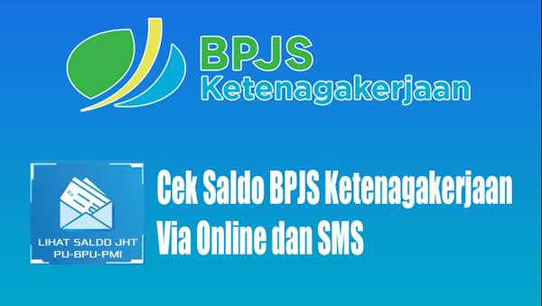 Cara Cek Saldo BPJS Ketenagakerjaan Secara Online Lewat HP