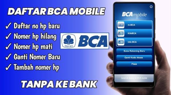 Cara Daftar m-Banking BCA Lewat HP, Tanpa ke Kantor Cabang