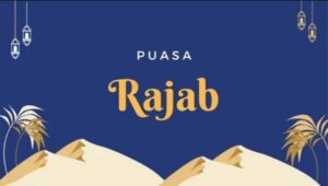 Niat Puasa Rajab yang Benar, Lengkap dengan Artinya