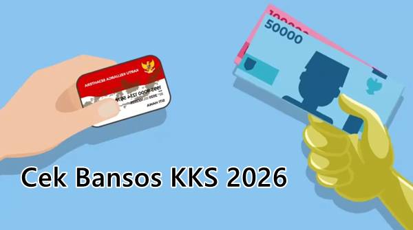 Cek Daftar Penerima Bansos KKS 2026 Online dengan Jadwal Cair Terbaru