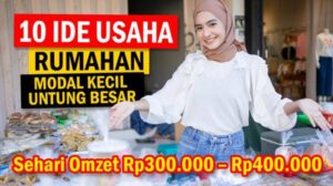 Ide Usaha Rumahan di Desa yang Menguntungkan, Modal Kecil Untung Besar