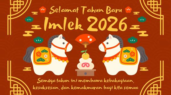 Ucapan Imlek 2026 Terlengkap Kata-Kata Selamat Tahun Baru Cina Penuh Makna